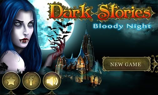 game pic for Dark stories: Bloody night